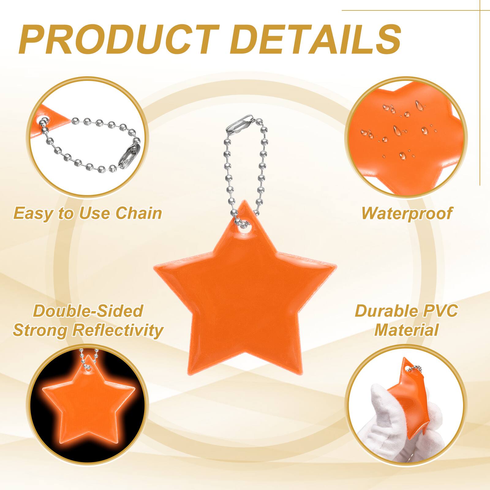 PRODUCT DETAILS

- Easy to Use Chain
- Waterproof
- Double-Sided Strong Reflectivity
- Durable PVC Material