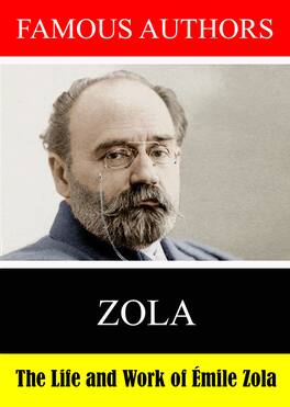Famous Authors: The Life and Work of Emile Zola - DVD