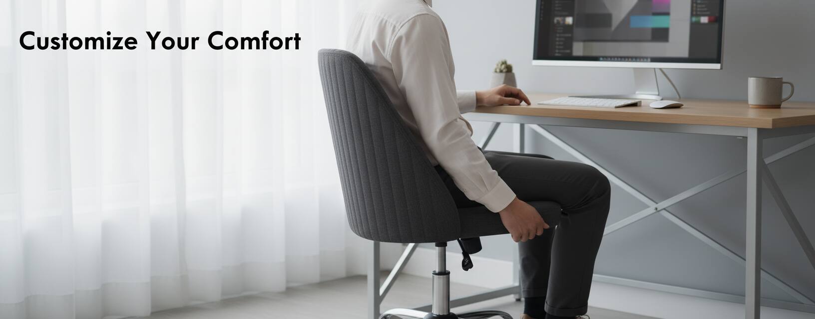 Customize Your Comfort