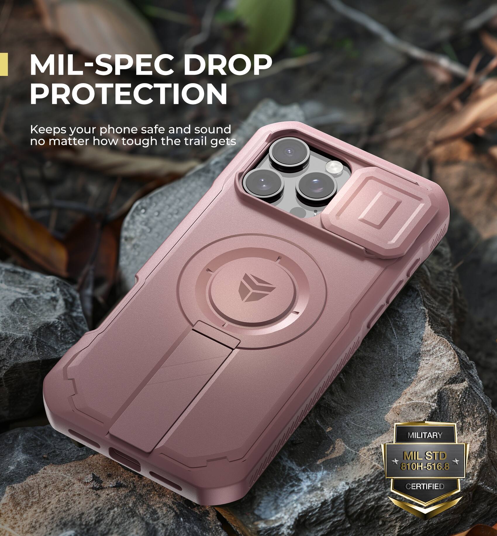 MIL-SPEC DROP PROTECTION
Keeps your phone safe and sound no matter how tough the trail gets
MILITARY MIL STD 810H-516.8 CERTIFIED