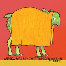 Andrew Bird - Mysterious Production of Eggs (20th Anniversary) - VINYL LP