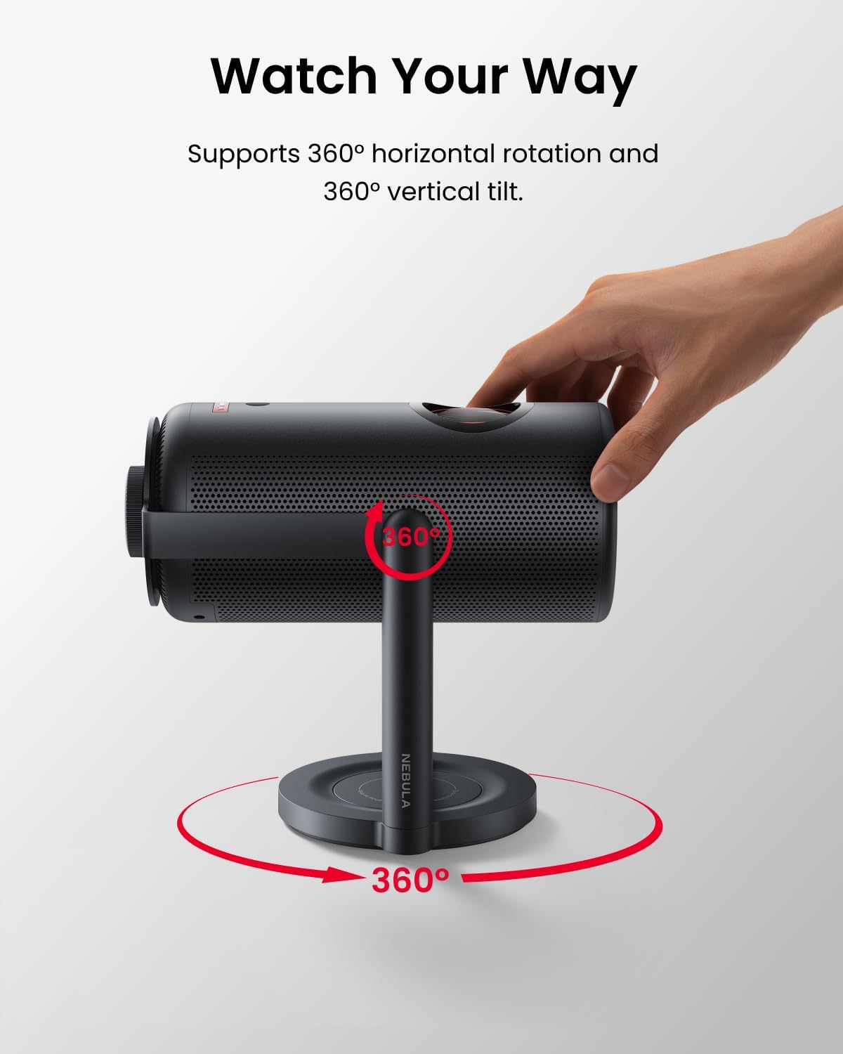Watch Your Way

Supports 360° horizontal rotation and 360° vertical tilt.