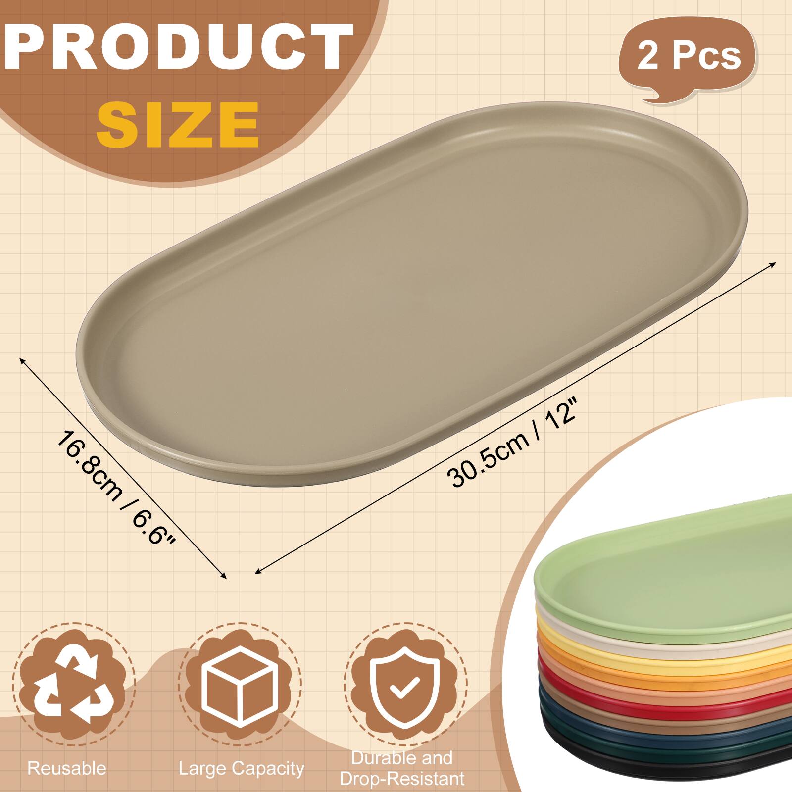 PRODUCT SIZE  
2 Pcs  
16.8cm / 6.6"  
30.5cm / 12"  

Reusable  
Durable and Large Capacity  
Drop-Resistant