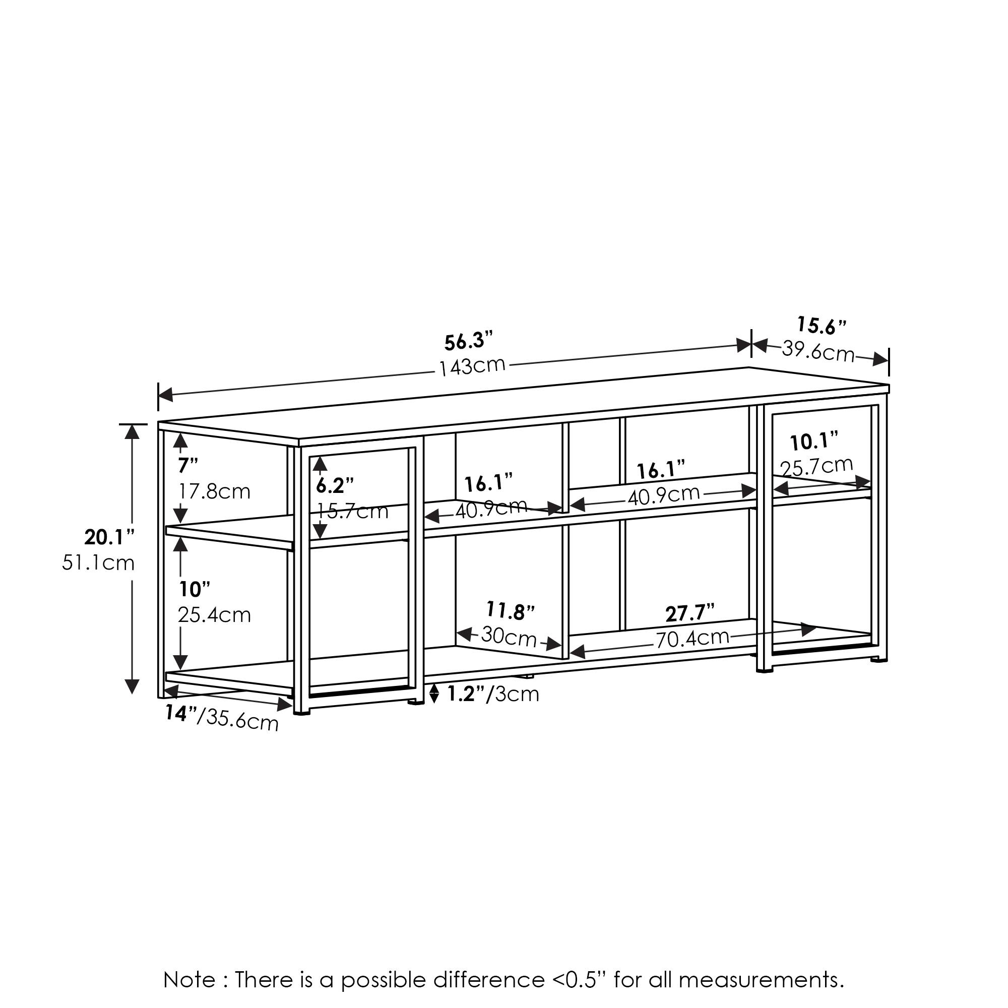 56.3" 143cm  
15.6" 39.6cm  
7" 17.8cm  
20.1" 51.1cm  
10" 25.4cm  
6.2" 15.7cm  
16.1" 40.9cm  
11.8" 30cm  
16.1" 40.9cm  
27.7" 70.4cm  
10.1" 25.7cm  
14"/35.6cm  
1.2"/3cm  

Note: There is a possible difference <0.5" for all measurements.