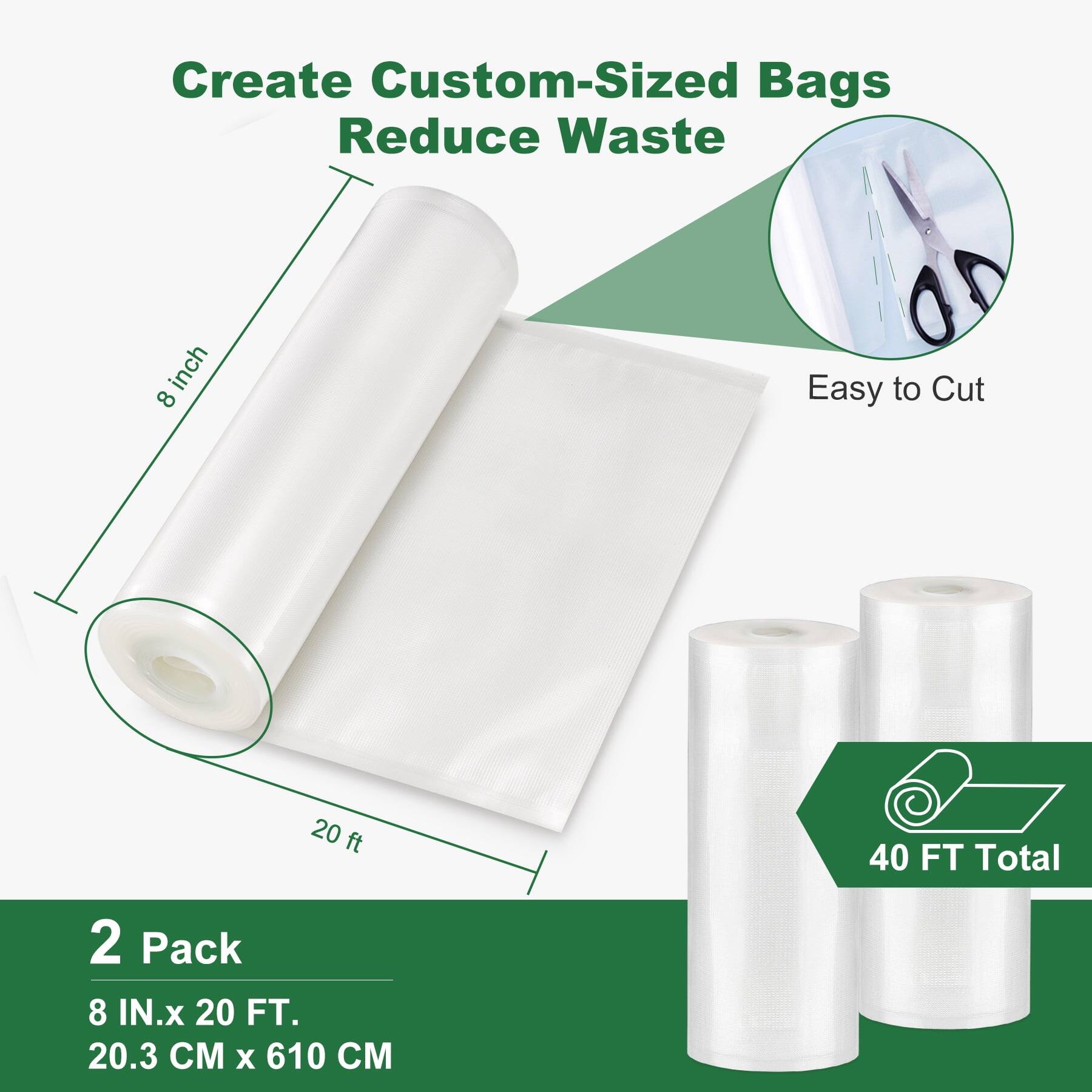 Create Custom-Sized Bags Reduce Waste

8 inch

Easy to Cut

20 ft

40 FT Total

2 Pack 8 IN.x 20 FT. 20.3 CM X 610 CM