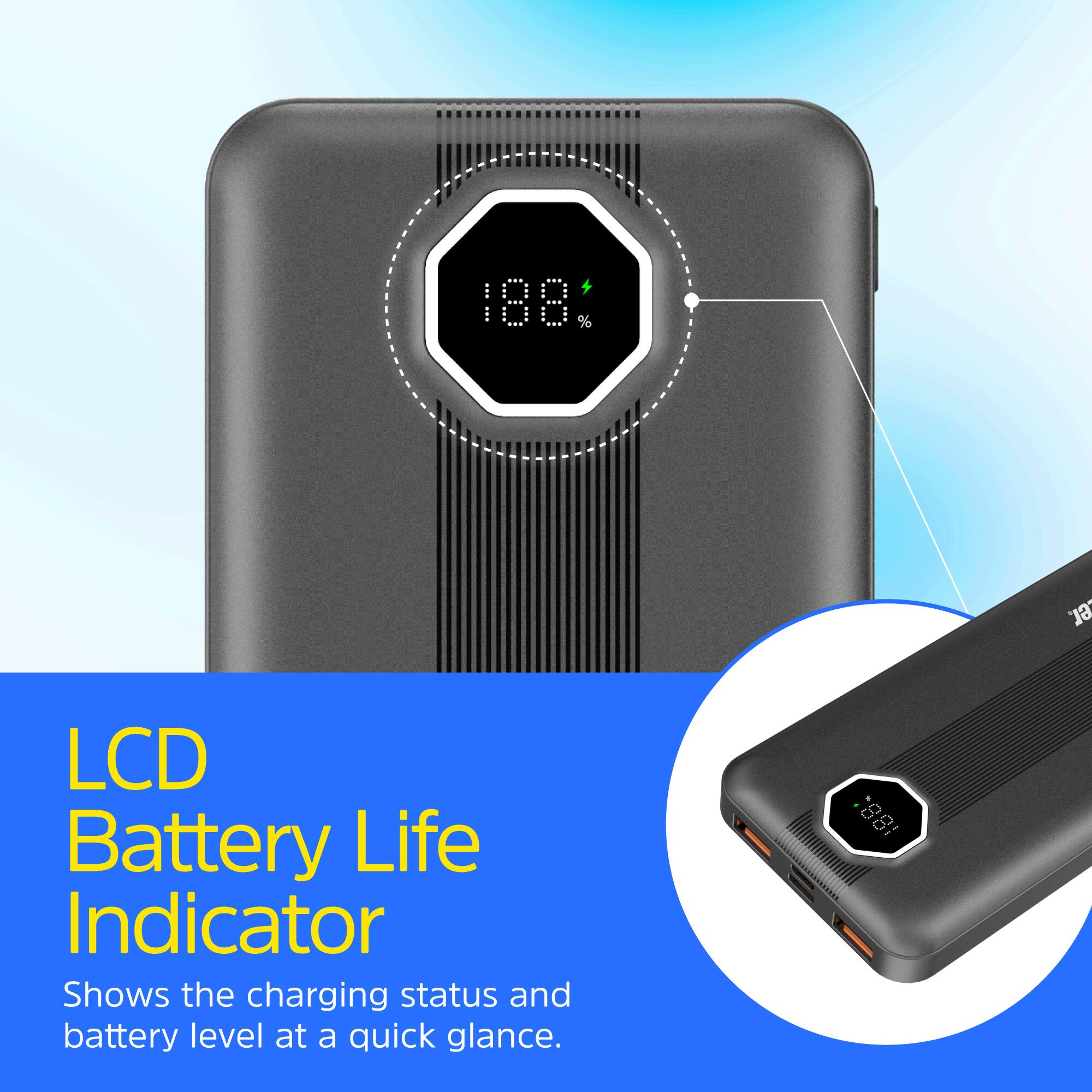 18.8% .er. LCD Battery Life Indicator Shows the charging status and battery level at a quick glance.
