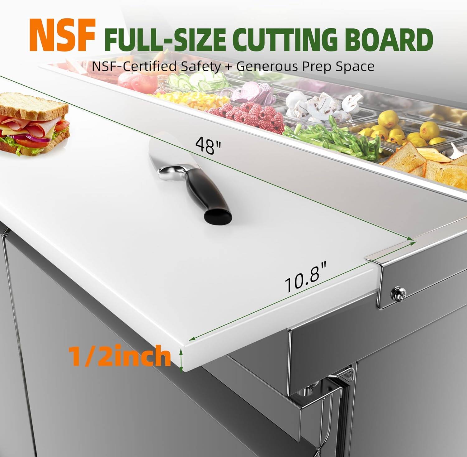 NSF FULL-SIZE CUTTING BOARD  
NSF-Certified Safety + Generous Prep Space  
48" x 10.8" x 1/2"