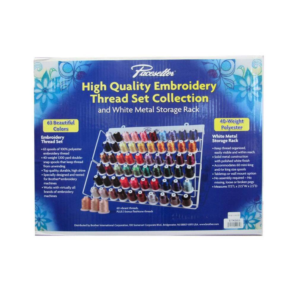 Faceselter High Quality Embroidery Thread Set Collection and White Metal Storage Rack

63 Beautiful Colors

Embroidery Thread Set
- 63 spools of 100% polyester embroidery thread
- 1300 yard double-snap spools that keep thread from unwinding
- Top quality, durable, high shine and/or king size spools and tested
- Specially designed and tested for Brother embroidery machines
- Works with virtually all brands of embroidery machines

40-Weight Polyester

White Metal Storage Rack
- Keep thread organized, embroidery thread easily visible and within reach
- Solid metal construction with polished white finish
- Accommodates 60 mini-king and/or king size spools
- Tabletop or wall mount option
- No assembly required - No missing, loose or broken pegs
- Measures 17.5L x 21.5W x 2.5D

60 vibrant threads, PLUS 3 bonus flesh tone threads

Distributed by Brother International Corporation, 100 Somerset Corporate Blvd, Bridgewater, NJ 08807-0911 USA. www.brother.com

ETK53
