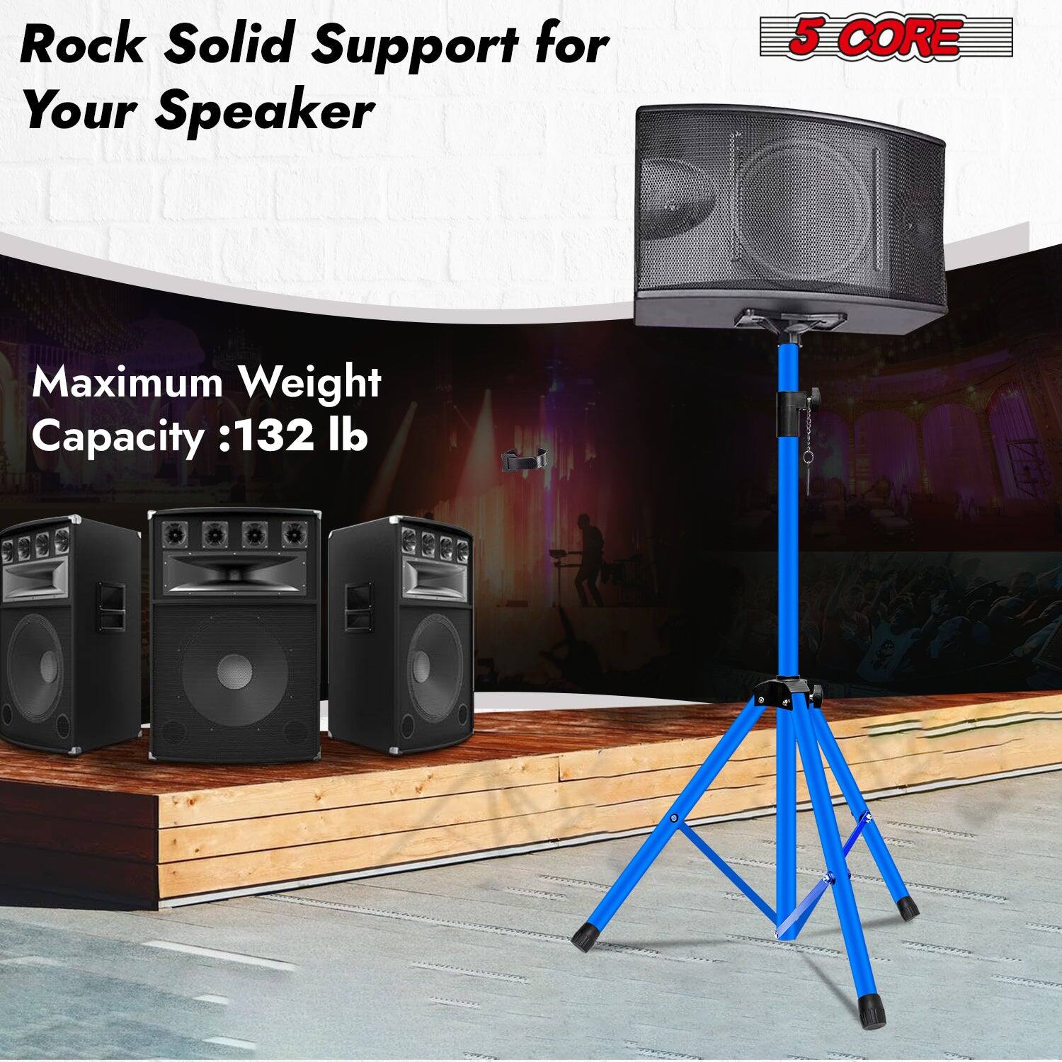 Rock Solid Support for Your Speaker

5 CORE

Maximum Weight Capacity: 132 lb