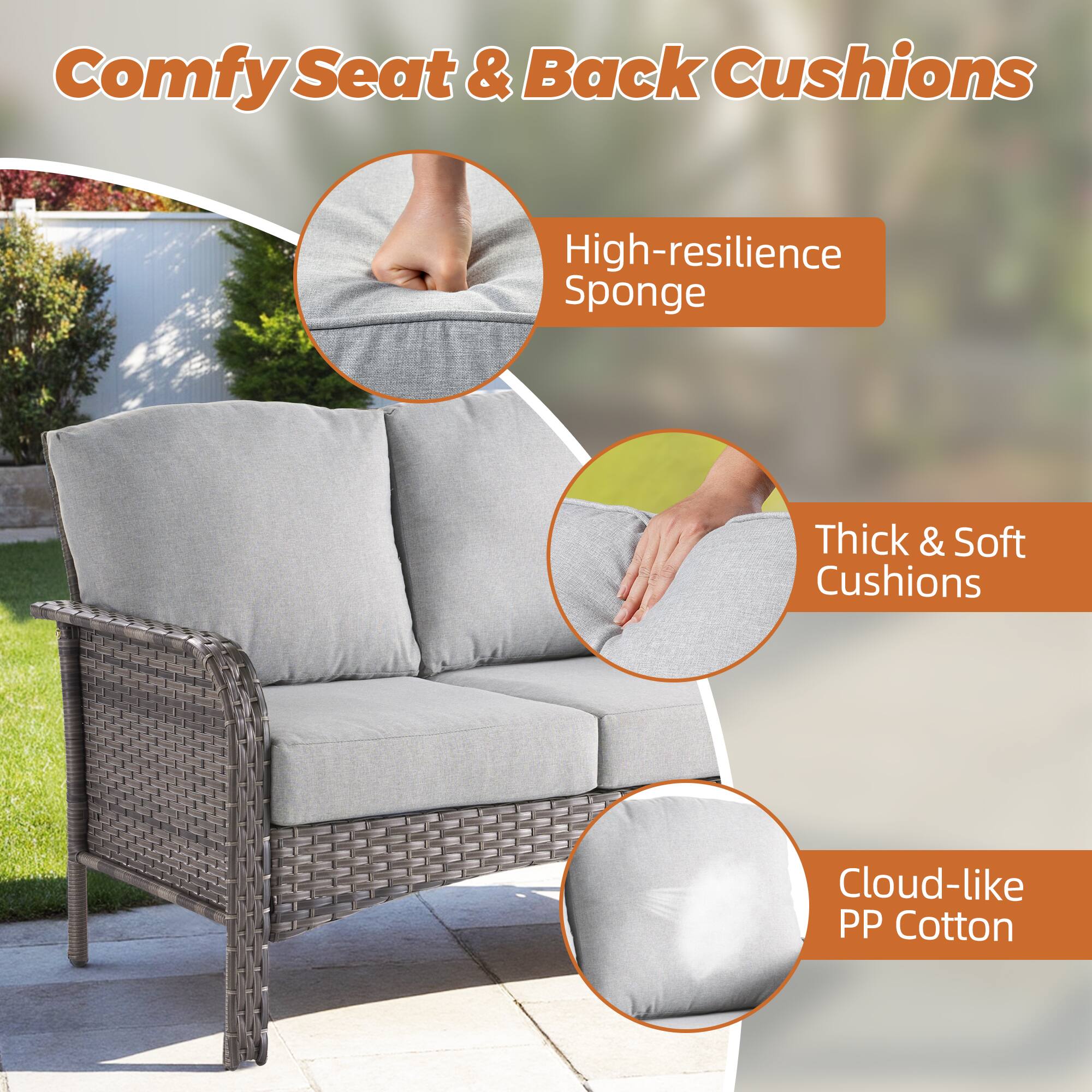 Comfy Seat & Back Cushions

- High-resilience Sponge
- Thick & Soft Cushions
- Cloud-like PP Cotton