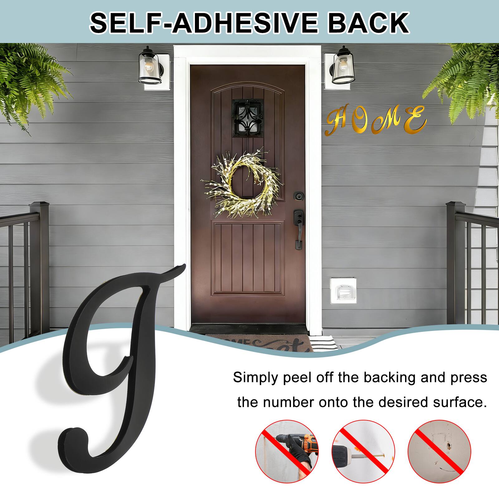 SELF-ADHESIVE BACK

Simply peel off the backing and press the number onto the desired surface.