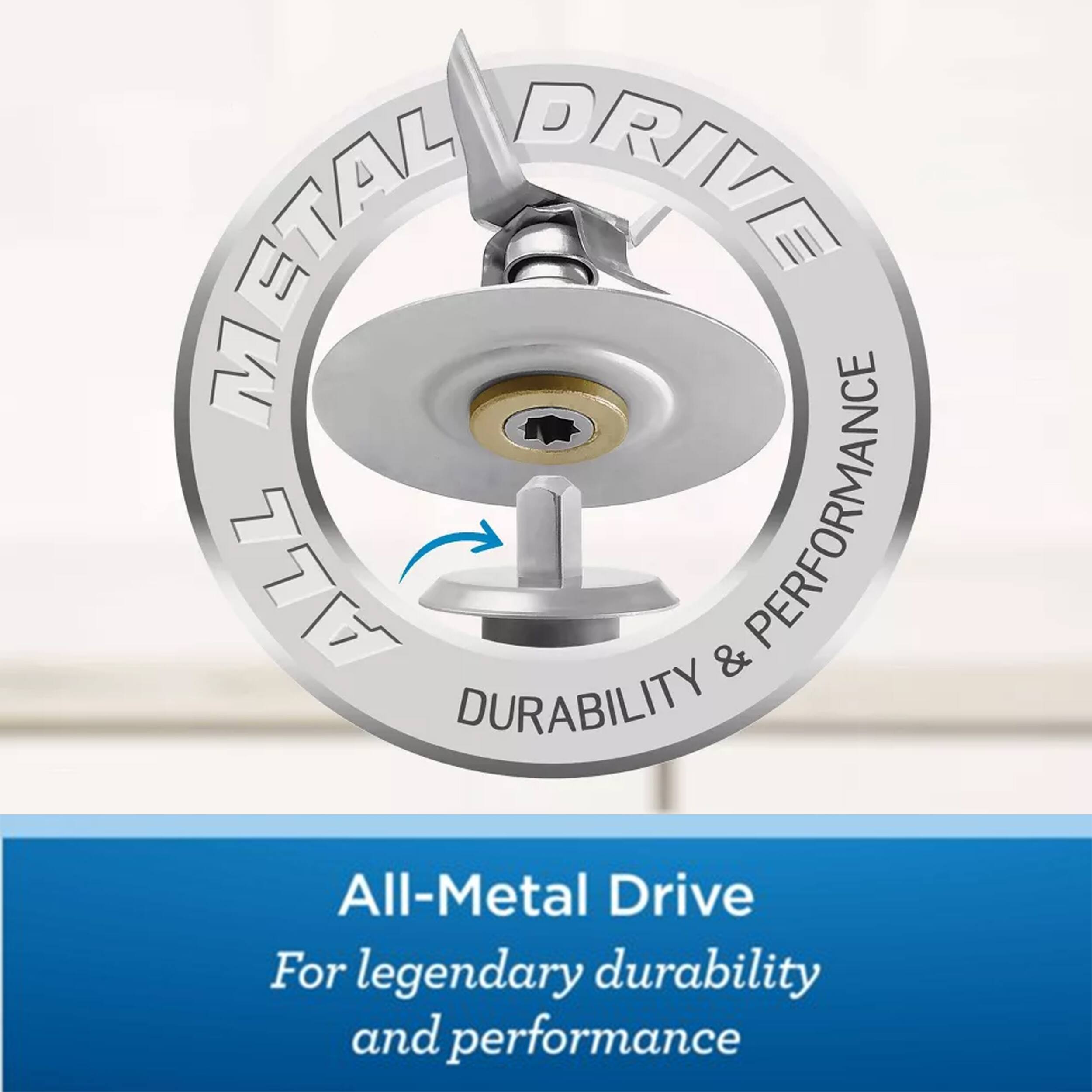 METAL DRIVE, ALL & PERFORMANCE, DURABILITY, All-Metal Drive, For legendary durability and performance