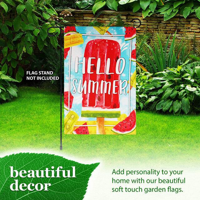 FLAG STAND NOT INCLUDED

HELLO SUMMER

beautiful decor

Add personality to your home with our beautiful soft touch garden flags.