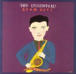 Front Standard. The Essential Stan Getz: The Getz Songbook [CD].