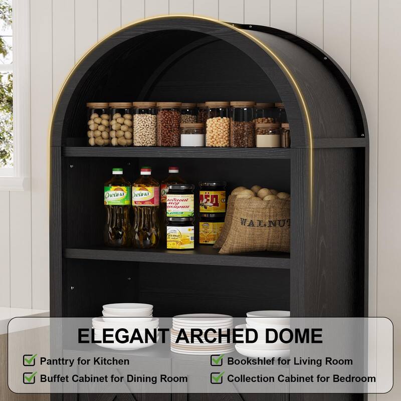 Elegant Arched Dome

- Pantry for Kitchen
- Buffet Cabinet for Dining Room
- Bookshelf for Living Room
- Collection Cabinet for Bedroom