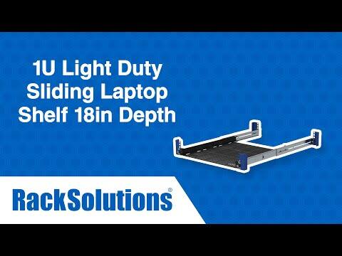 1U Light Duty Sliding Laptop Shelf 18in Depth  
RackSolutions