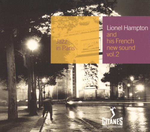 Best Buy: Jazz in Paris: Lionel Hampton & His French New Sound, Vol. 2 [CD]