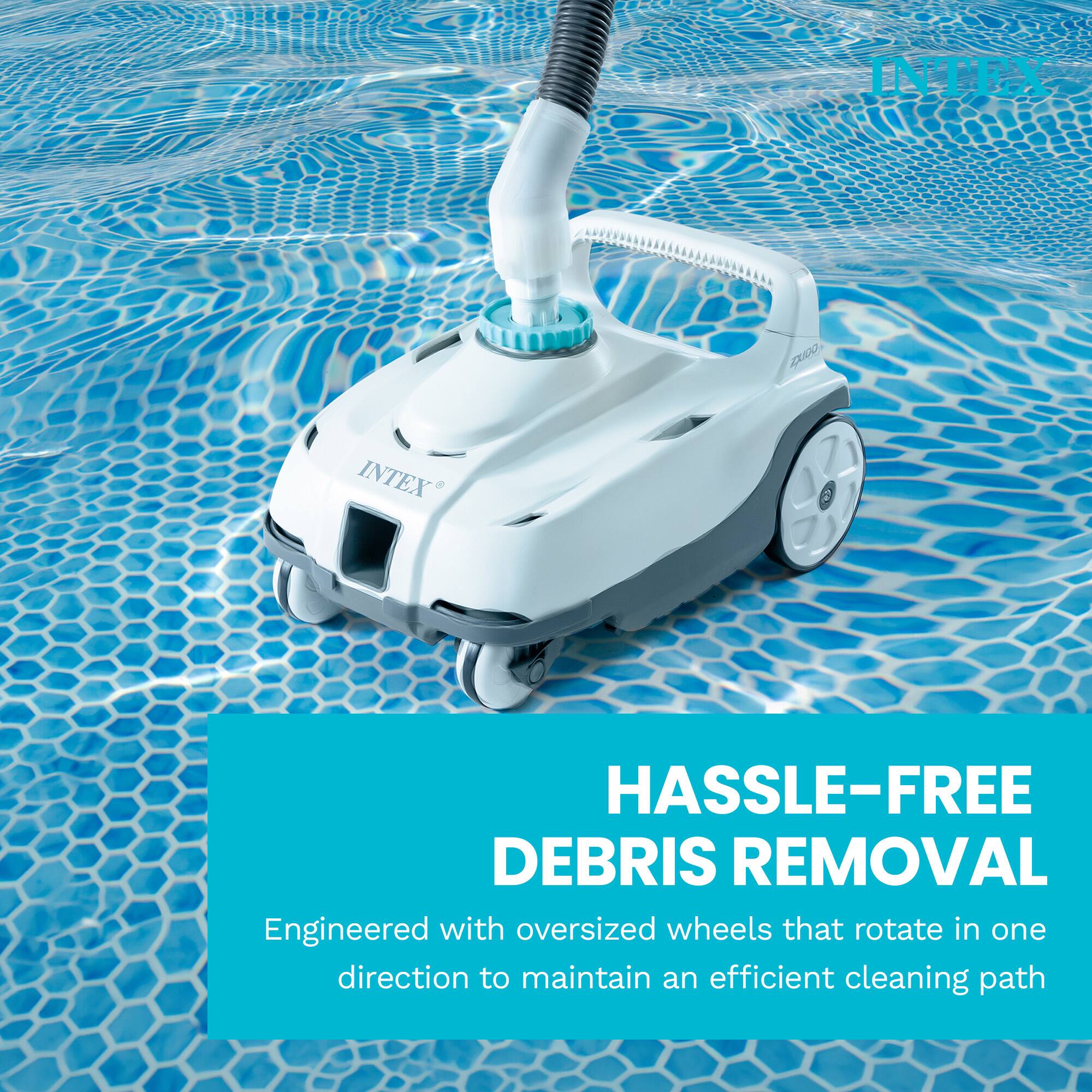 INTEX  
HASSLE-FREE DEBRIS REMOVAL  
Engineered with oversized wheels that rotate in one direction to maintain an efficient cleaning path