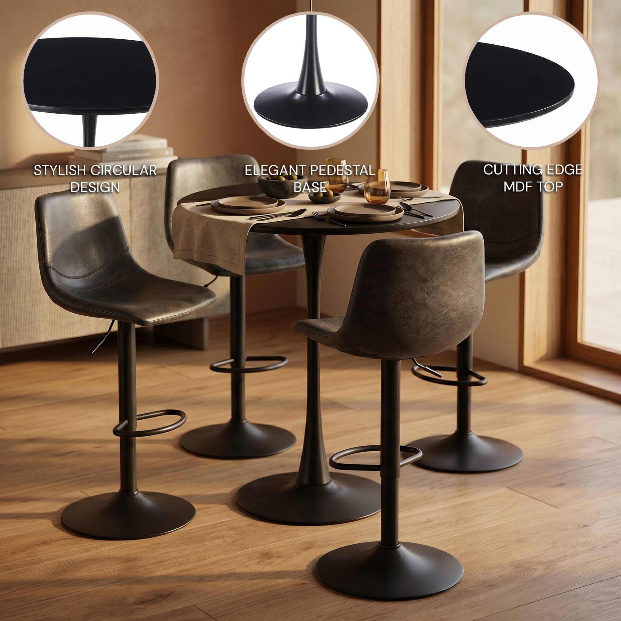 STYLISH CIRCULAR DESIGN  
ELEGANT PEDESTAL BASE  
CUTTING EDGE MDF TOP