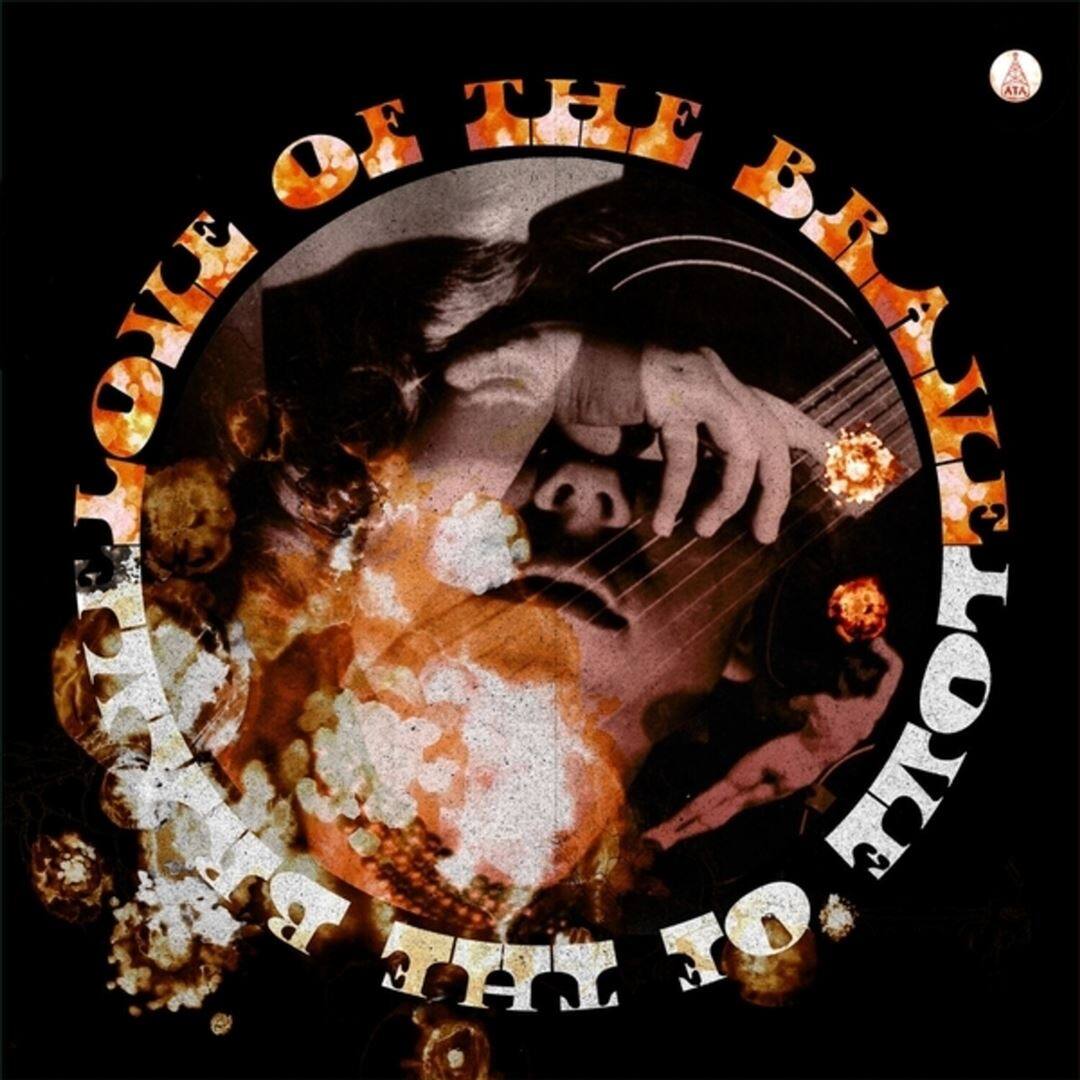 Front. Love of the Brave [LP].