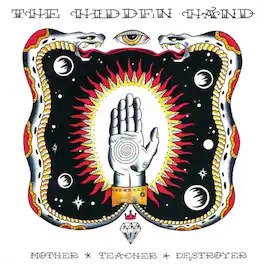 The Hidden Hand - Mother * Teacher * Destroyer - VINYL LP