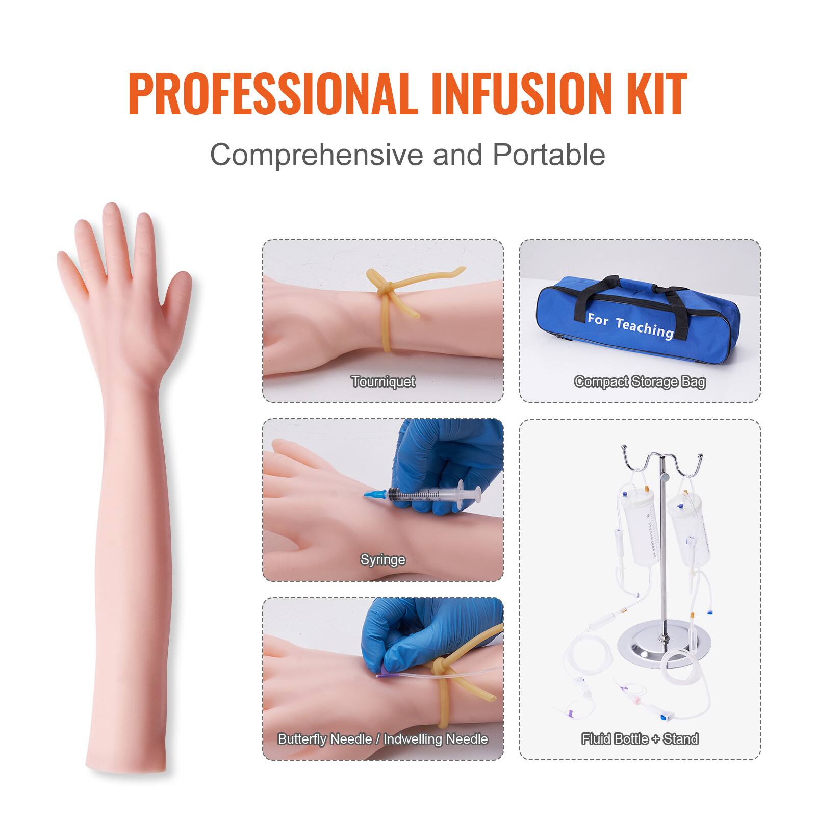 PROFESSIONAL INFUSION KIT  
Comprehensive and Portable  

- Tourniquet  
- Compact Storage Bag (For Teaching)  
- Syringe  
- Butterfly Needle / Indwelling Needle  
- Fluid Bottle + Stand
