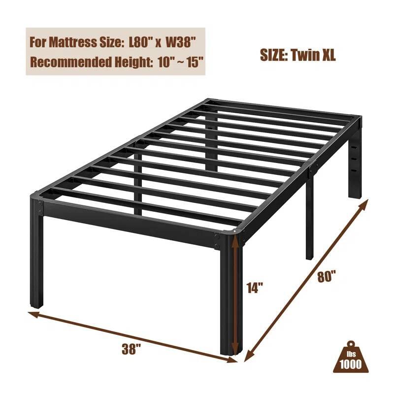 For Mattress Size: L80" x W38"  
Recommended Height: 10" ~ 15"  

SIZE: Twin XL  

14"  
80"  
38"  

1000 lbs