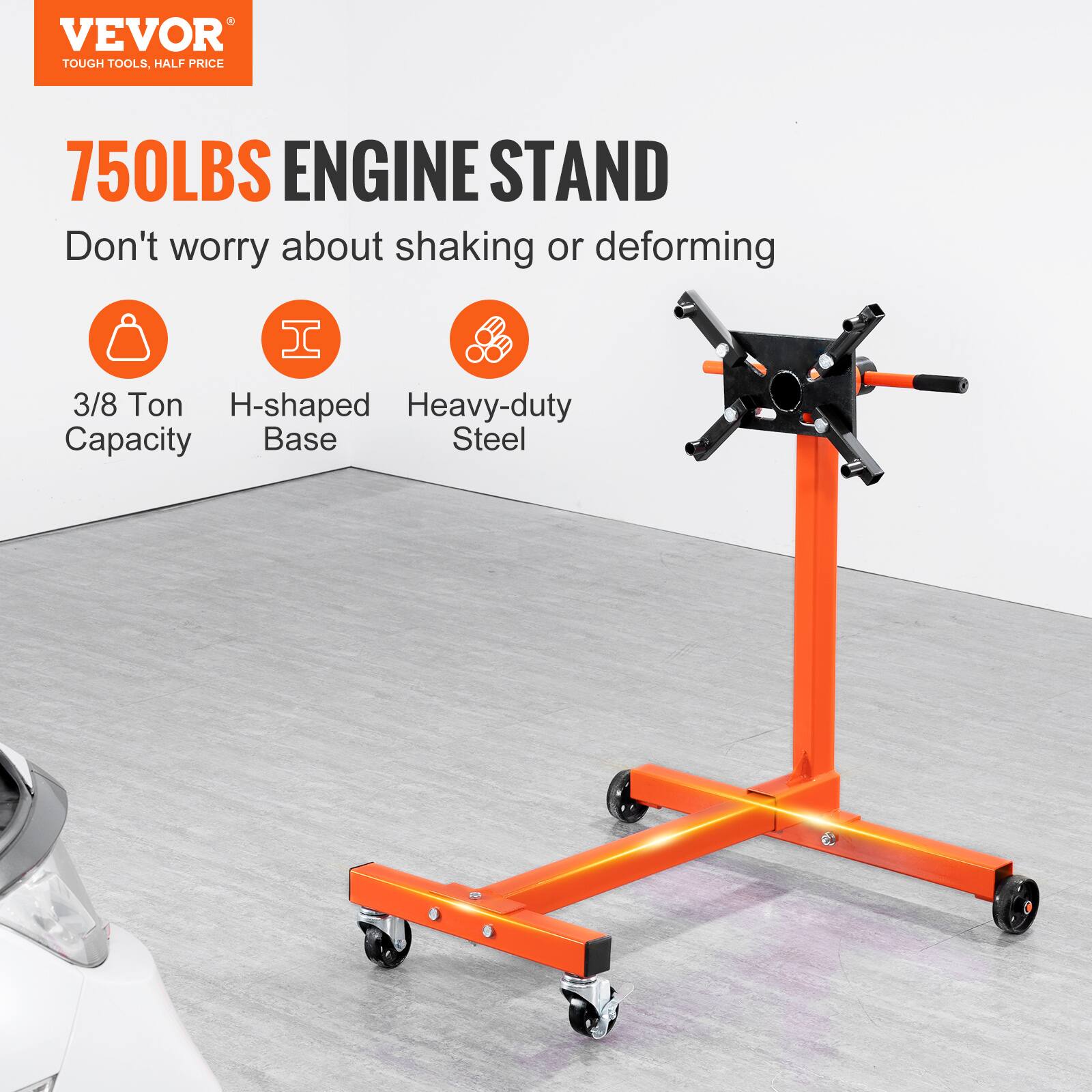 VEVOR TOUGH TOOLS, HALF PRICE

750LBS ENGINE STAND

Don't worry about shaking or deforming

3/8 Ton Capacity
H-shaped Base
Heavy-duty Steel