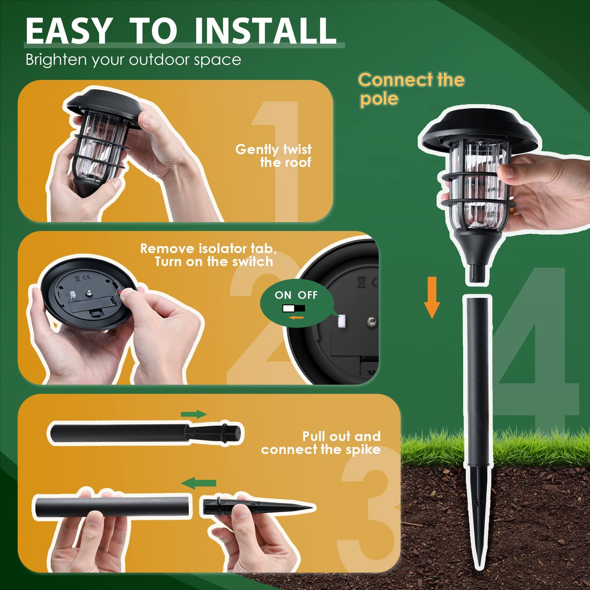 EASY TO INSTALL  
Brighten your outdoor space

1. Gently twist the roof
2. Remove isolator tab, Turn on the switch
3. Pull out and connect the spike
4. Connect the pole