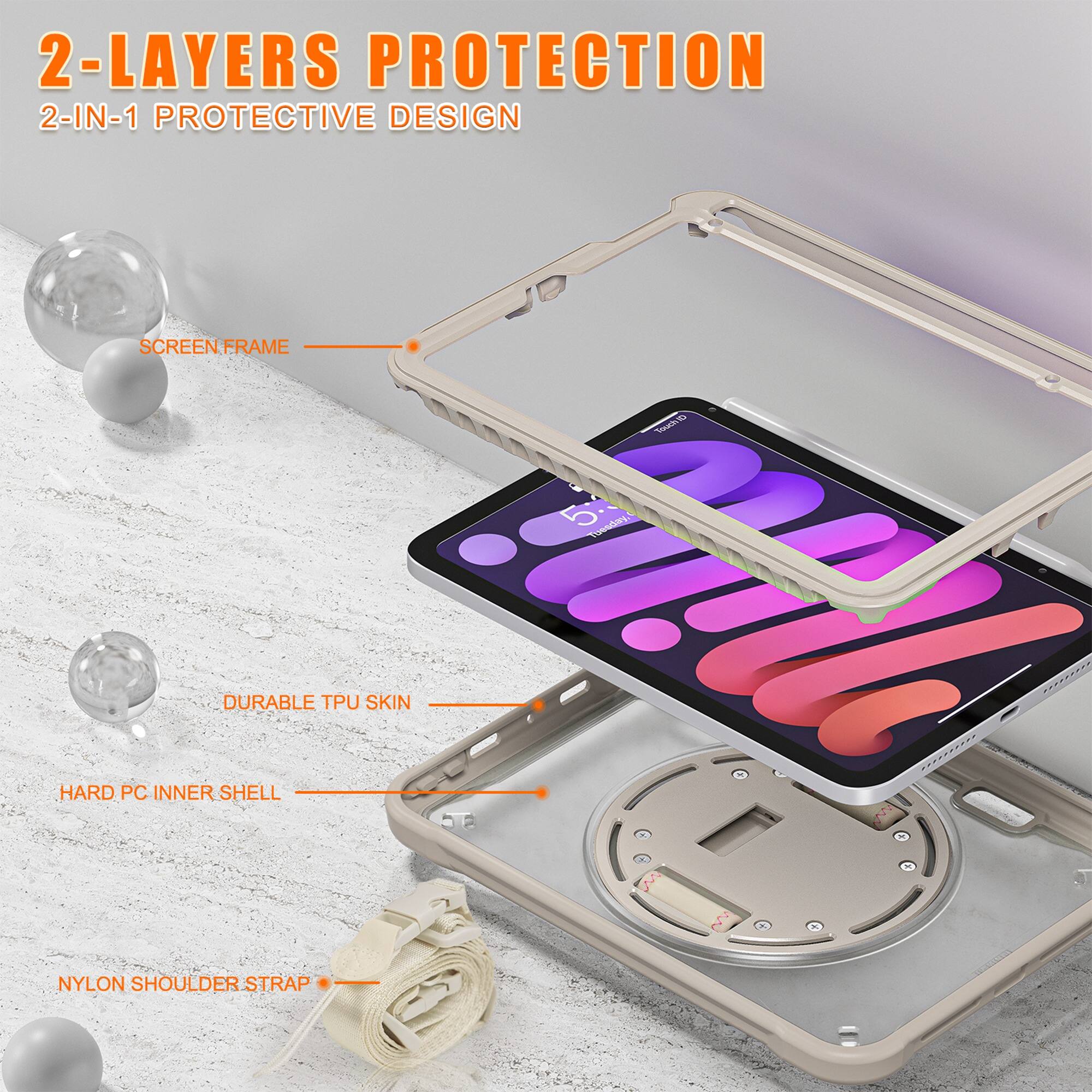 2-LAYERS PROTECTION  
2-IN-1 PROTECTIVE DESIGN  
SCREEN FRAME  
DURABLE TPU SKIN  
HARD PC INNER SHELL  
NYLON SHOULDER STRAP