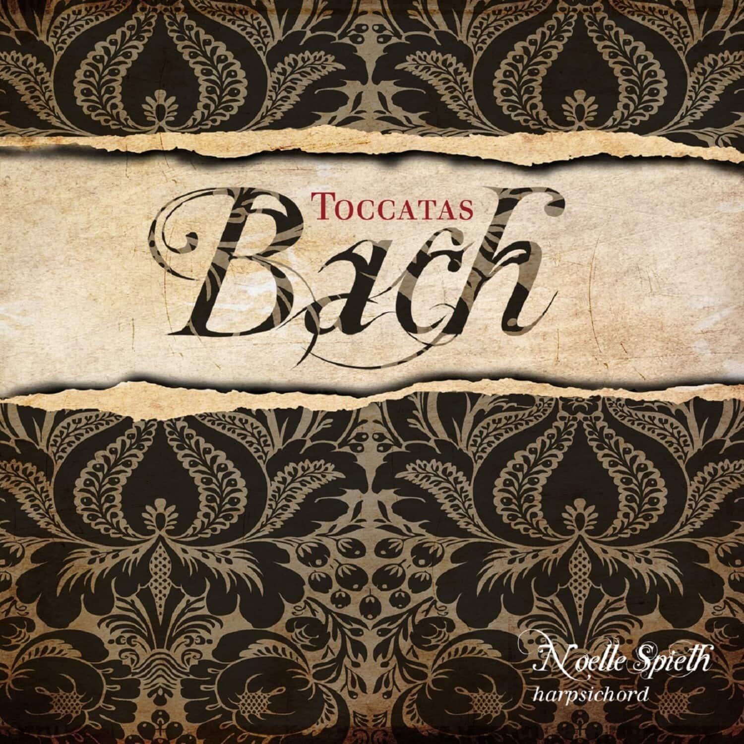 Noelle Spieth - Bach / Tocatas  - COMPACT DISCS