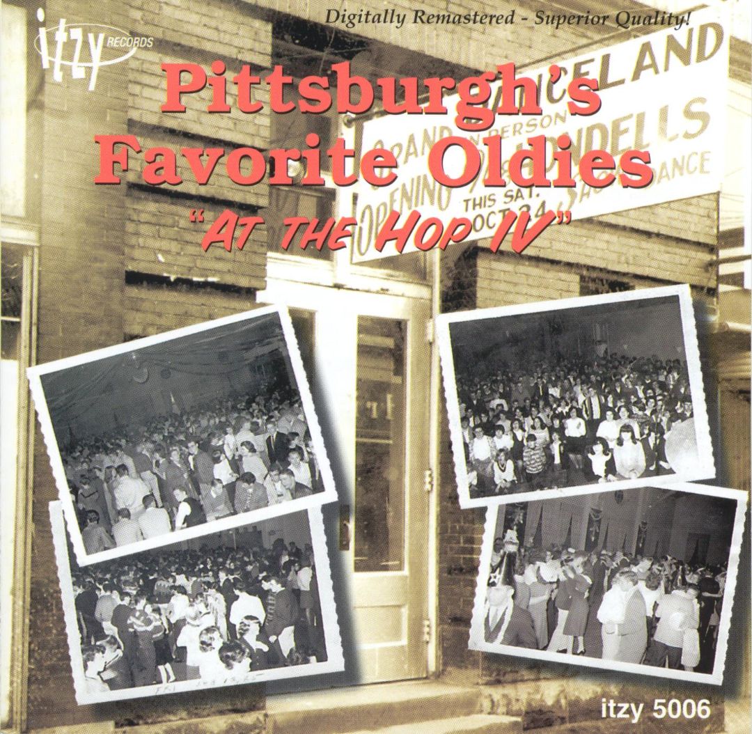 Best Buy Pittsburgh's Favorite Oldies At the Hop, Vol. 4 [CD]