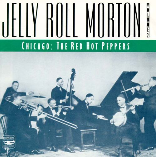 Best Buy: Jelly Roll Morton, Vol. 2: The Red Hot Peppers (Chicago 