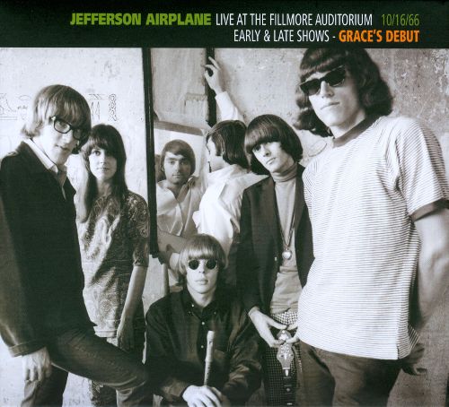  Live at the Fillmore Auditorium 10/16/66: Early &amp; Late Shows: Grace's Debut [CD]
