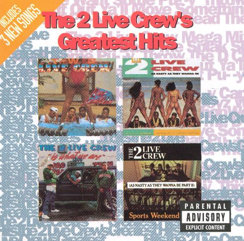  The 2 Live Crew's Greatest Hits [CD] [PA]