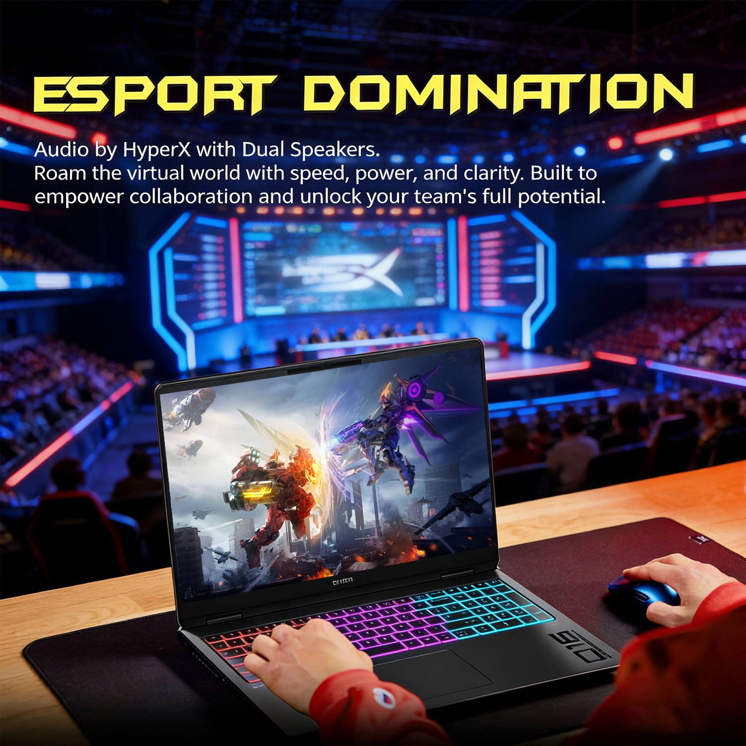 ESPORT DOMINATION

Audio by HyperX with Dual Speakers. Roam the virtual world with speed, power, and clarity. Built to empower collaboration and unlock your team's full potential.