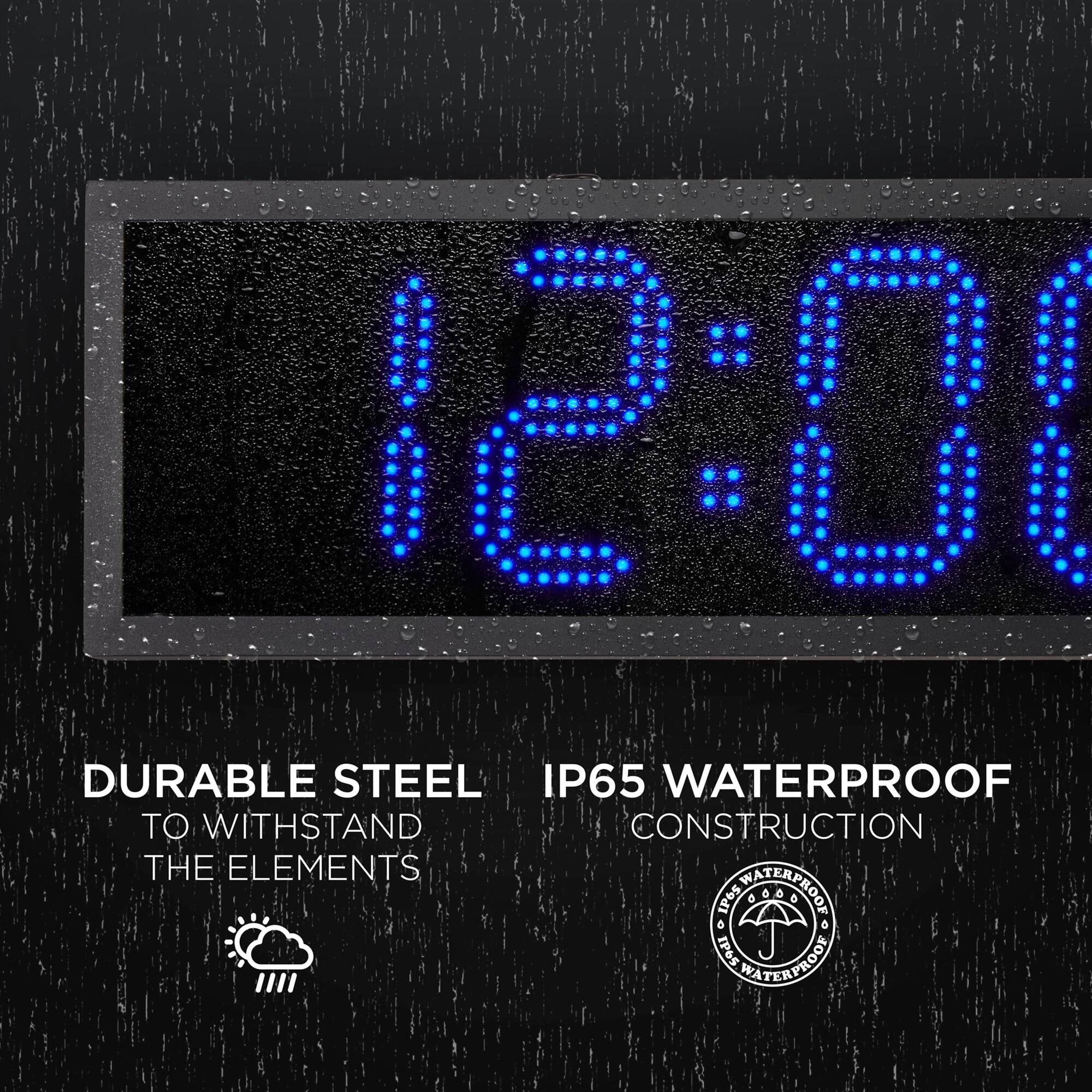 DURABLE STEEL IP65 WATERPROOF TO WITHSTAND THE ELEMENTS IP65 WATERPROOF CONSTRUCTION