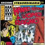 Front Standard. Hanno Ucciso l'Uomo Ragno [Italy Bonus Tracks] [CD].
