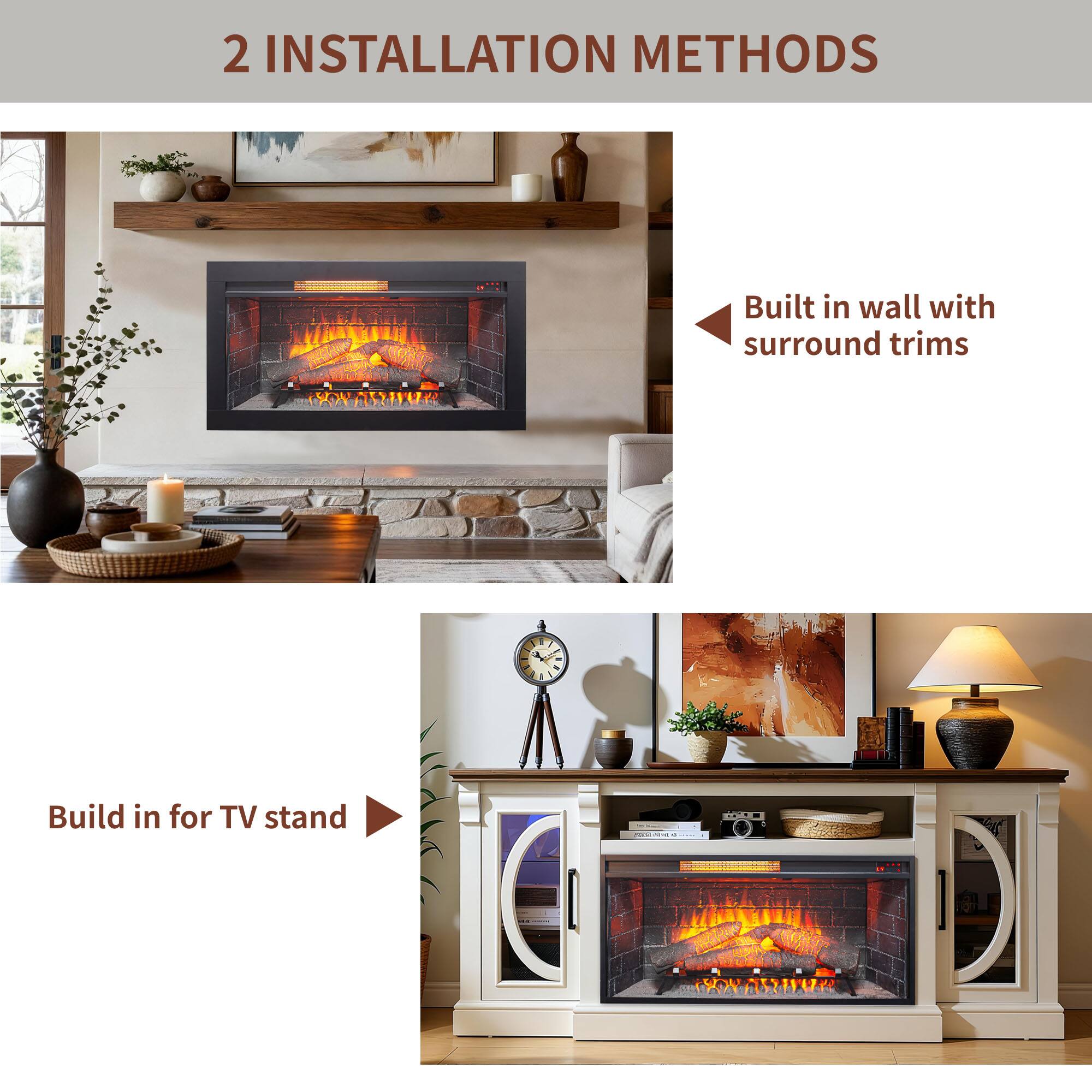 2 INSTALLATION METHODS

- Built in wall with surround trims
- Build in for TV stand