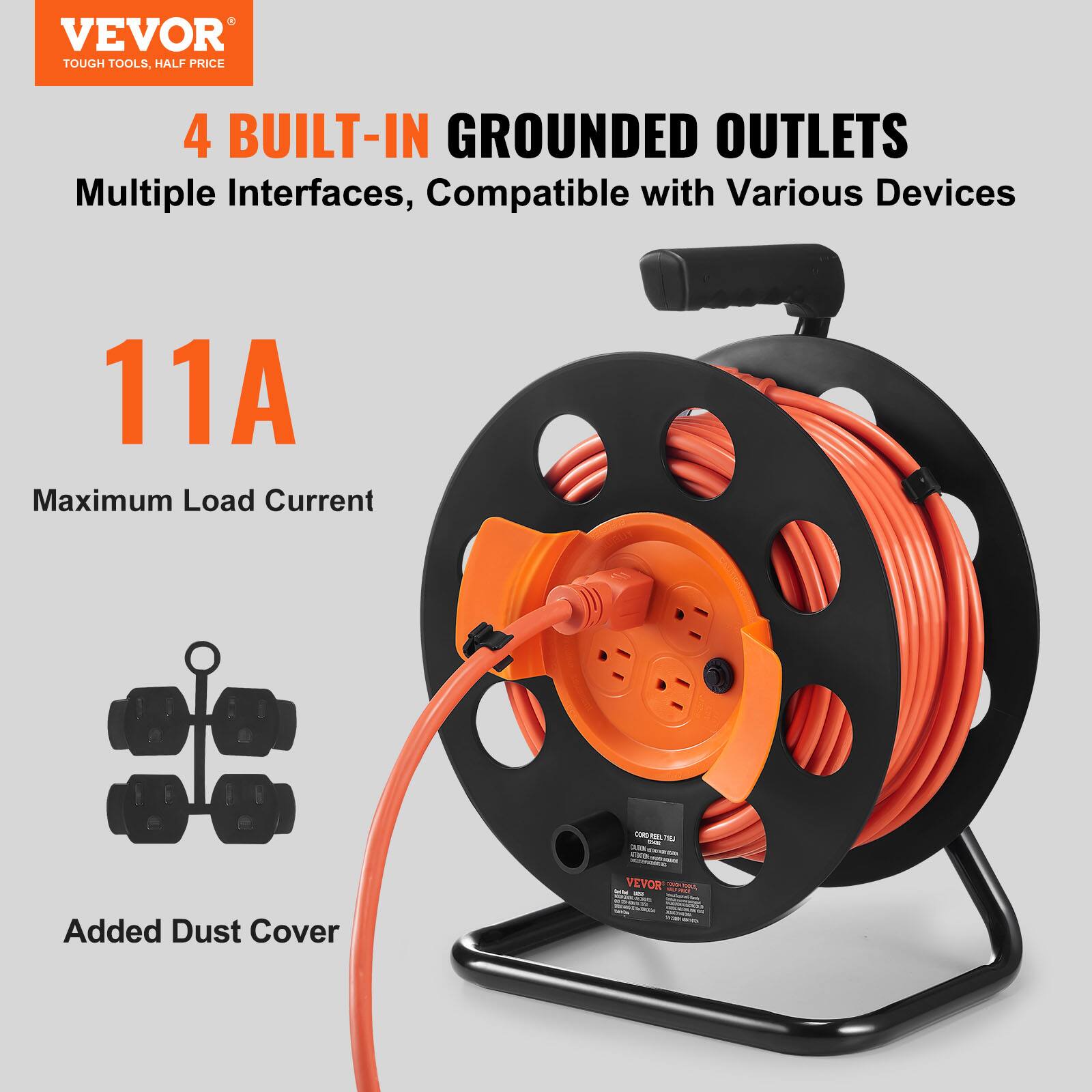 VEVOR TOUGH TOOLS, HALF PRICE

4 BUILT-IN GROUNDED OUTLETS  
Multiple Interfaces, Compatible with Various Devices

11A  
Maximum Load Current

Added Dust Cover