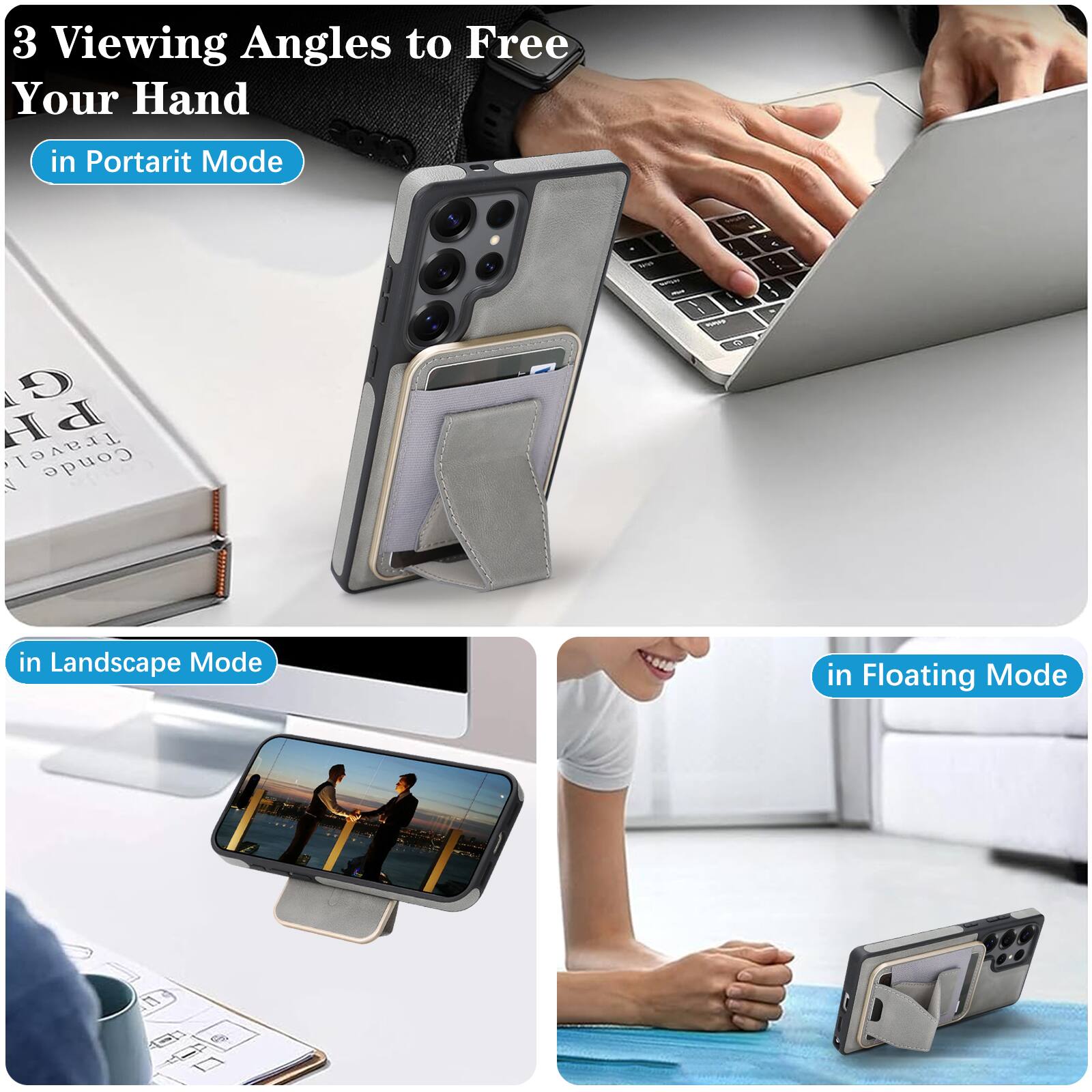 3 Viewing Angles to Free Your Hand

- in Portrait Mode
- in Landscape Mode
- in Floating Mode