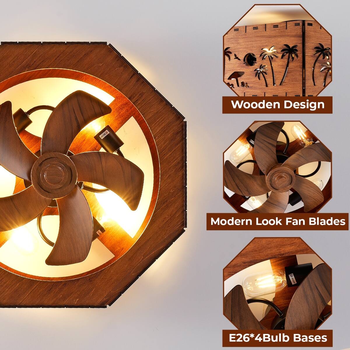Wooden Design  
Modern Look Fan Blades  
E26*4Bulb Bases