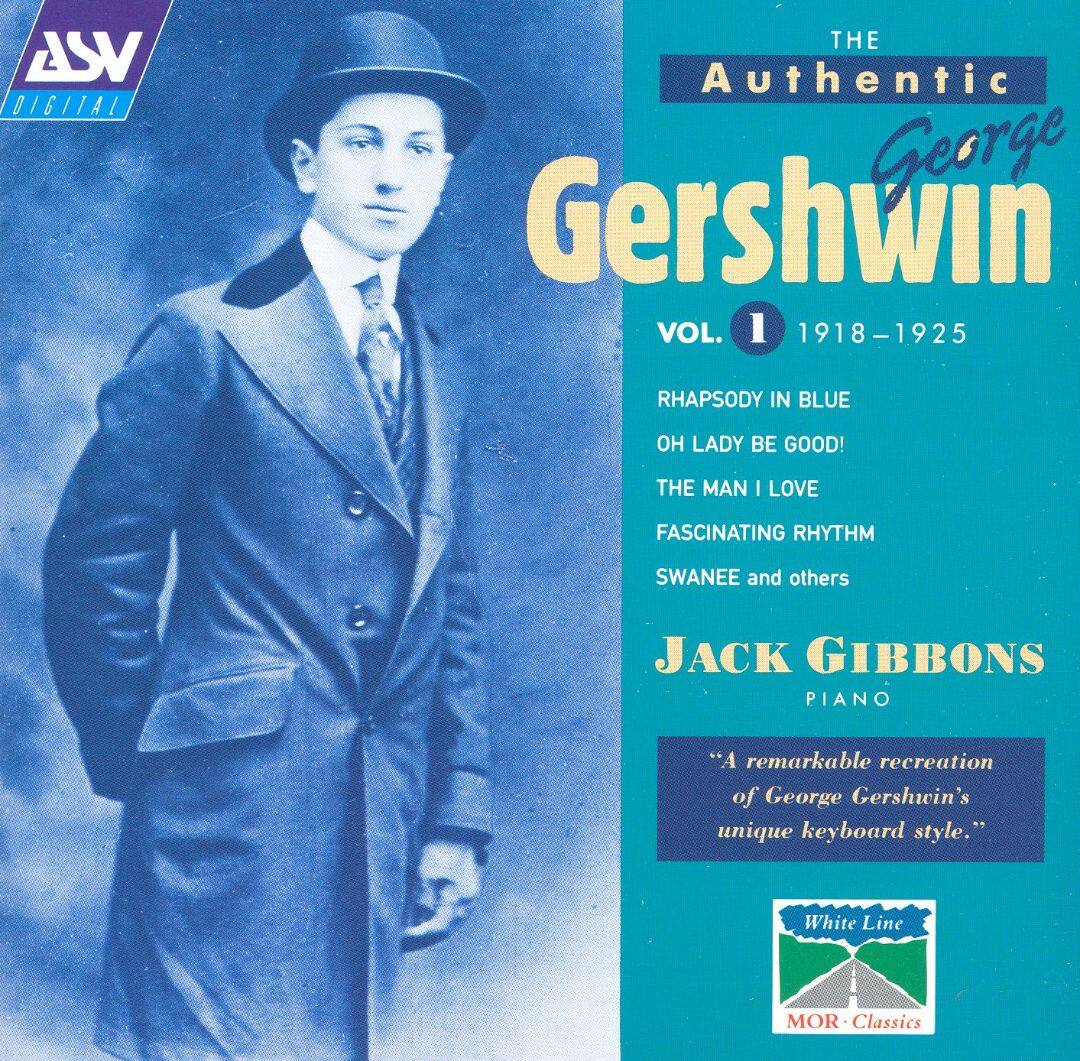 Best Buy: The Authentic George Gershwin, Vol. 1 [CD]