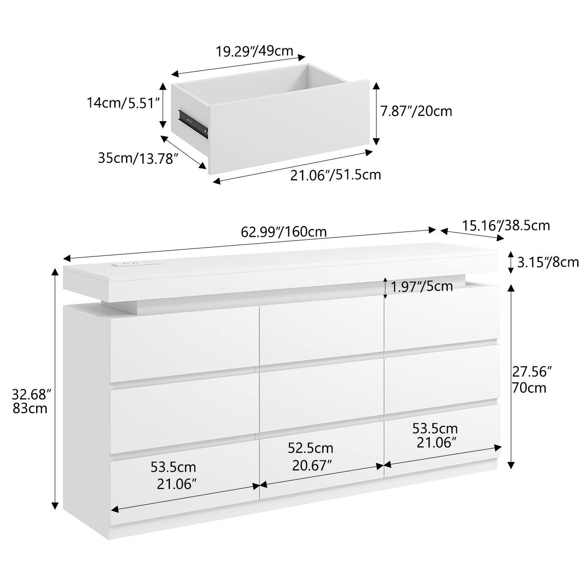 19.29"/49cm  
14cm/5.51"  
35cm/13.78"  
7.87"/20cm  
21.06"/51.5cm  
62.99"/160cm  
15.16"/38.5cm  
1.97"/5cm  
3.15"/8cm  
32.68"/83cm  
27.56"/70cm  
53.5cm/21.06"  
52.5cm/20.67"