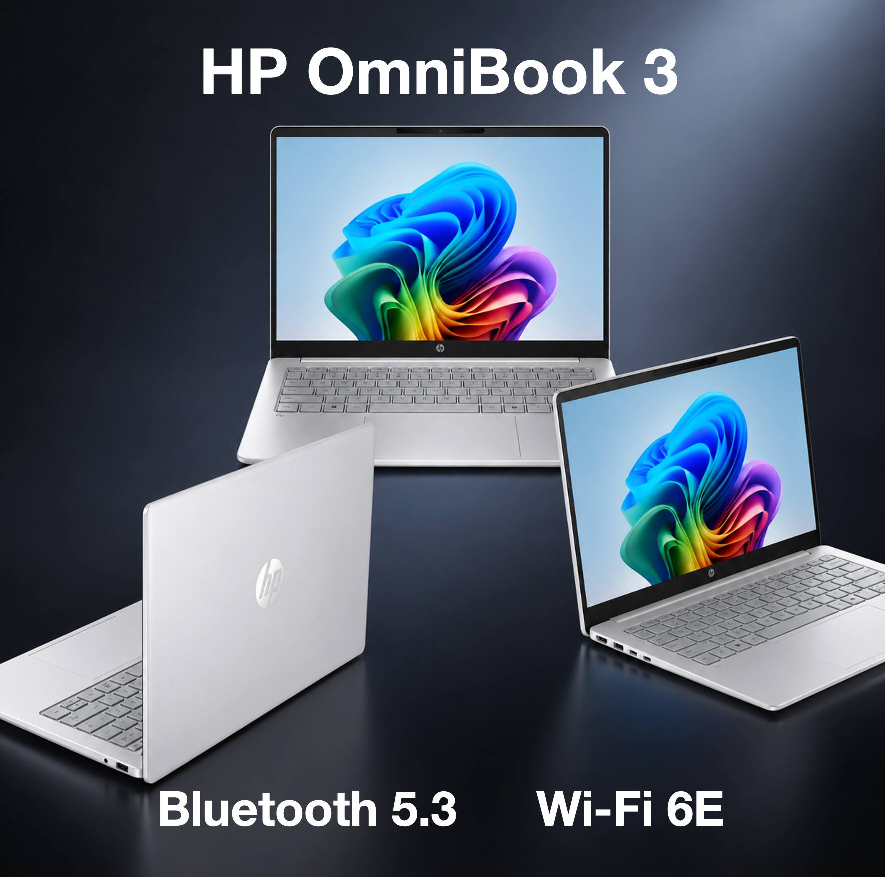 HP OmniBook 3  
Bluetooth 5.3  
Wi-Fi 6E