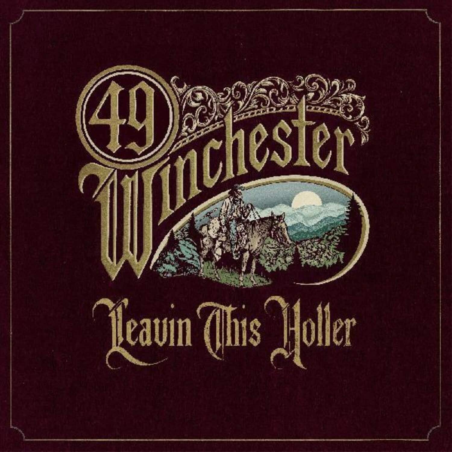 49 Winchester - Leavin' This Holler   - COMPACT DISCS [CD] price history on PriceWatchPro