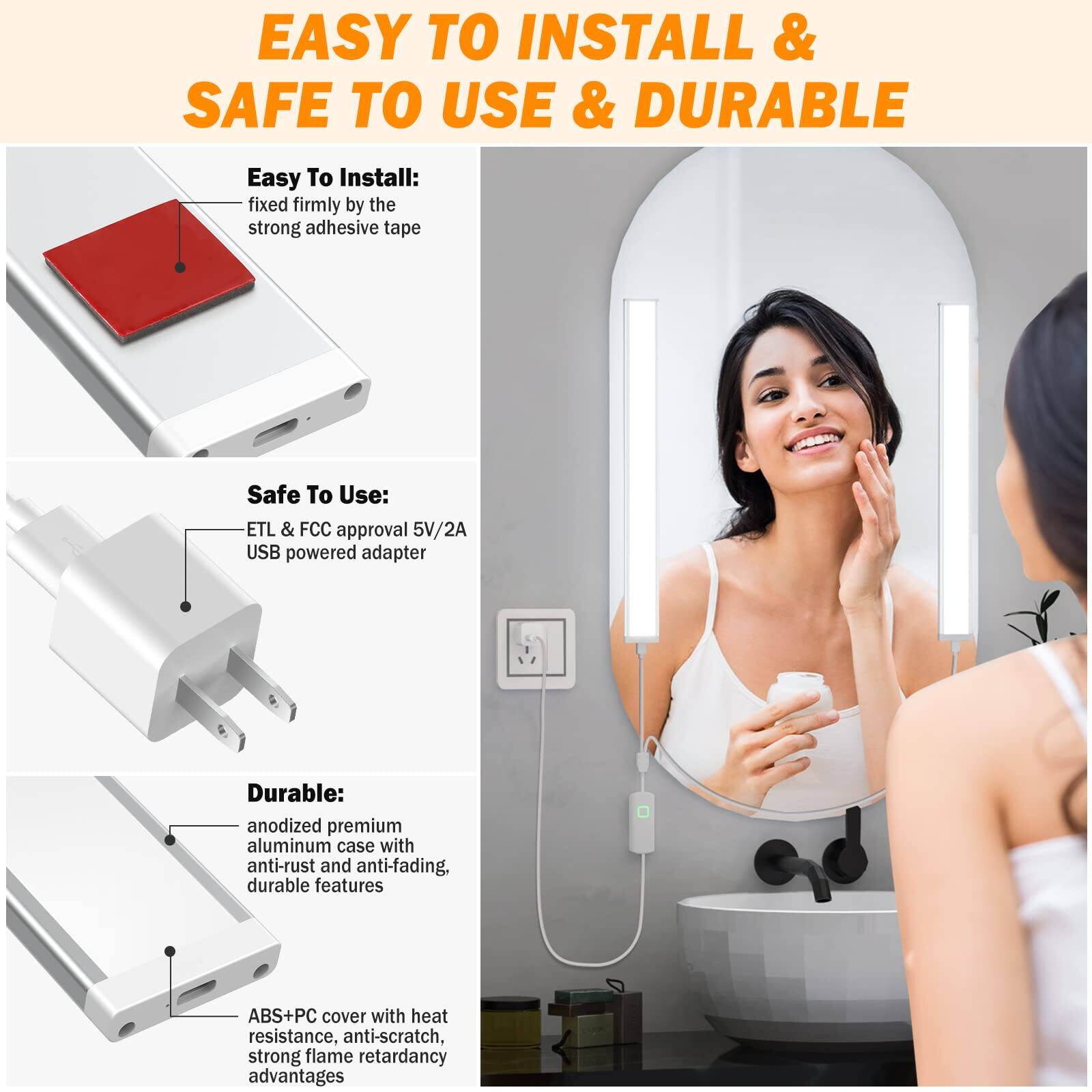 **EASY TO INSTALL & SAFE TO USE & DURABLE**

**Easy To Install:**
- Fixed firmly by the strong adhesive tape

**Safe To Use:**
- ETL & FCC approval
- 5V/2A USB powered adapter

**Durable:**
- Anodized premium aluminum case with anti-rust and anti-fading, durable features
- ABS+PC cover with heat resistance, anti-scratch, strong flame retardancy advantages