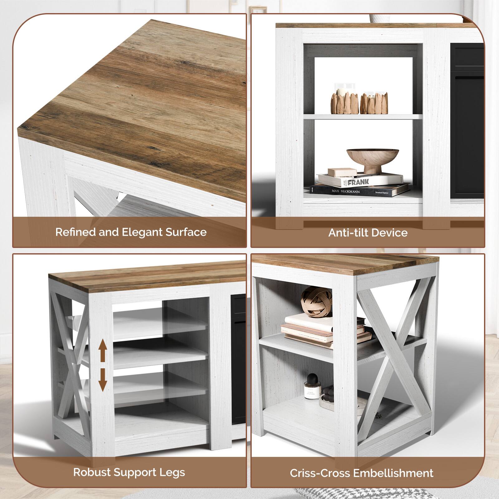 - Refined and Elegant Surface
- Anti-tilt Device
- Robust Support Legs
- Criss-Cross Embellishment