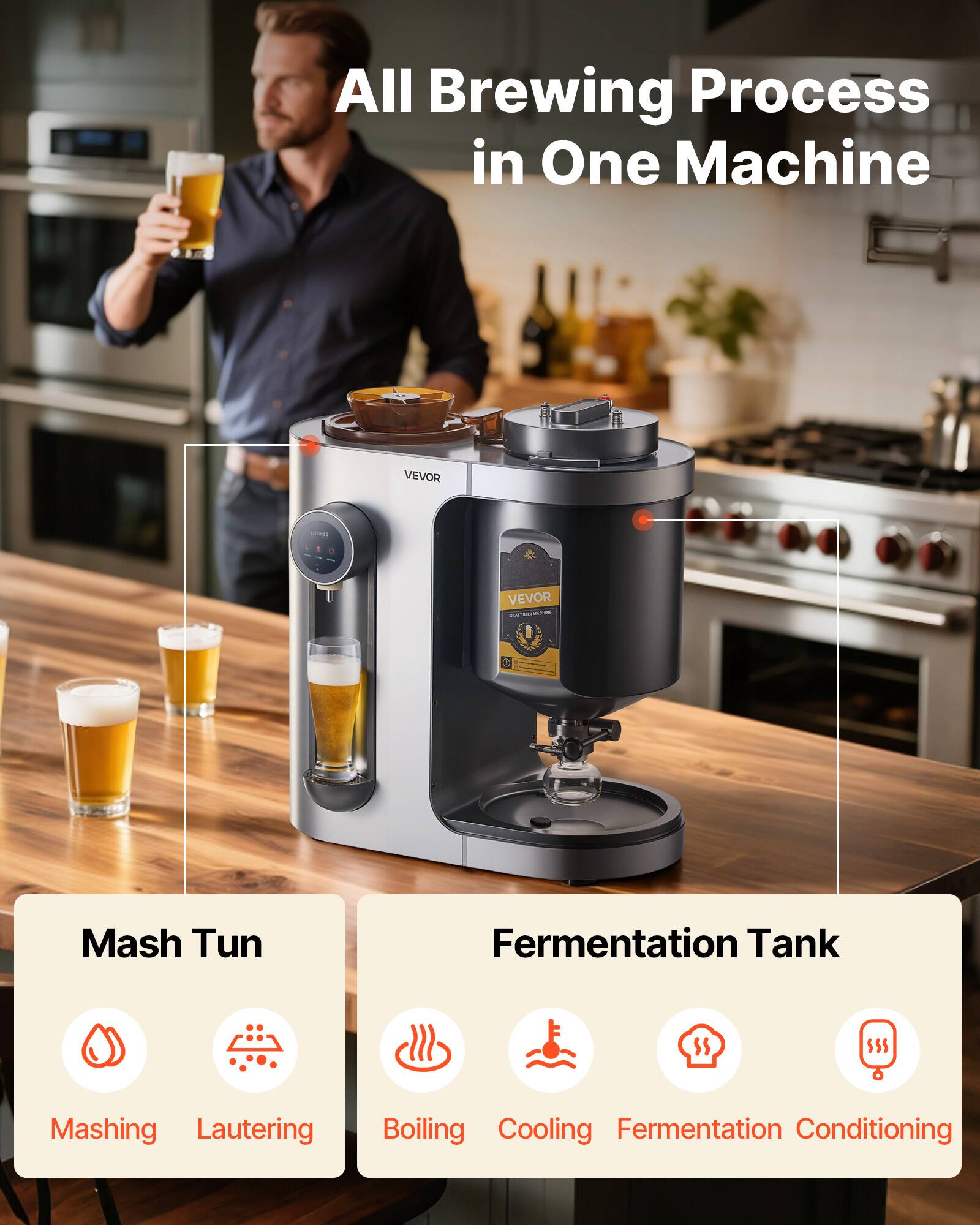 All Brewing Process in One Machine

VEVOR

Mash Tun
- Mashing
- Lautering
- Boiling

Fermentation Tank
- Cooling
- Fermentation
- Conditioning