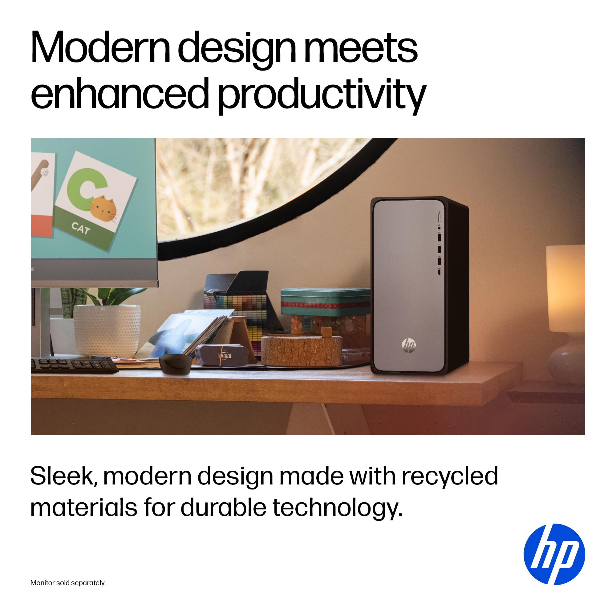 Modern design meets enhanced productivity

Sleek, modern design made with recycled materials for durable technology.

Monitor sold separately.